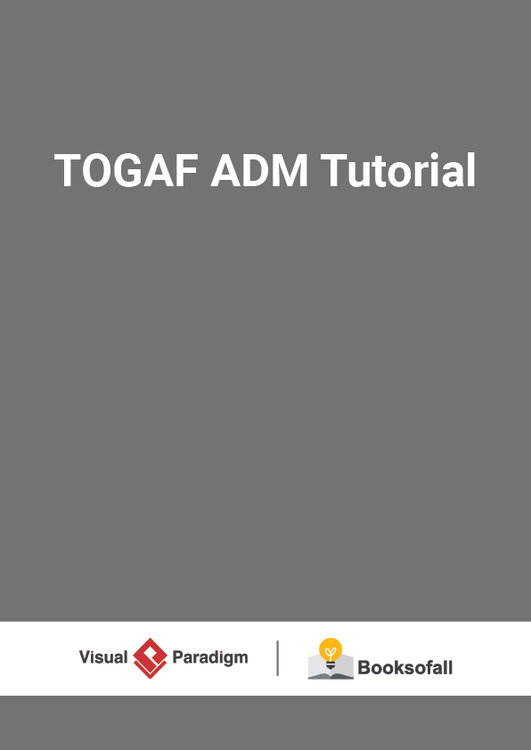 TOGAF ADM Tutorial