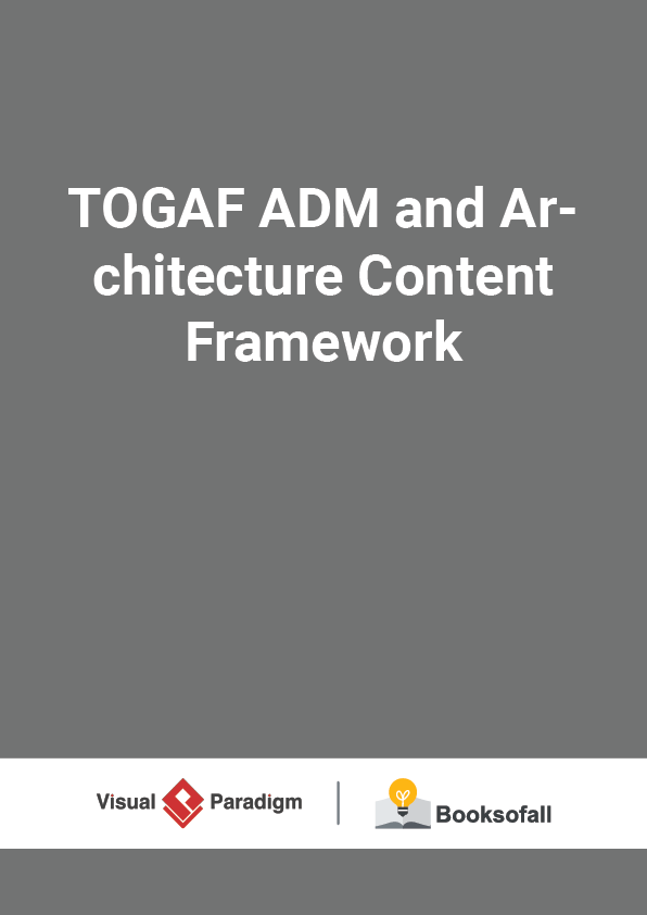 TOGAF ADM and Architecture Content Framework