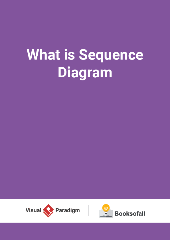 What is Sequence Diagram