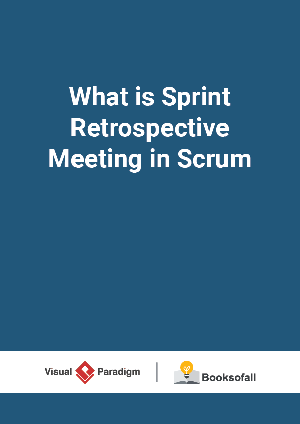 What is Sprint Retrospective Meeting in Scrum