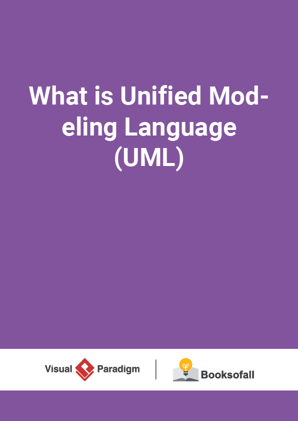 What is Unified Modeling Language (UML)