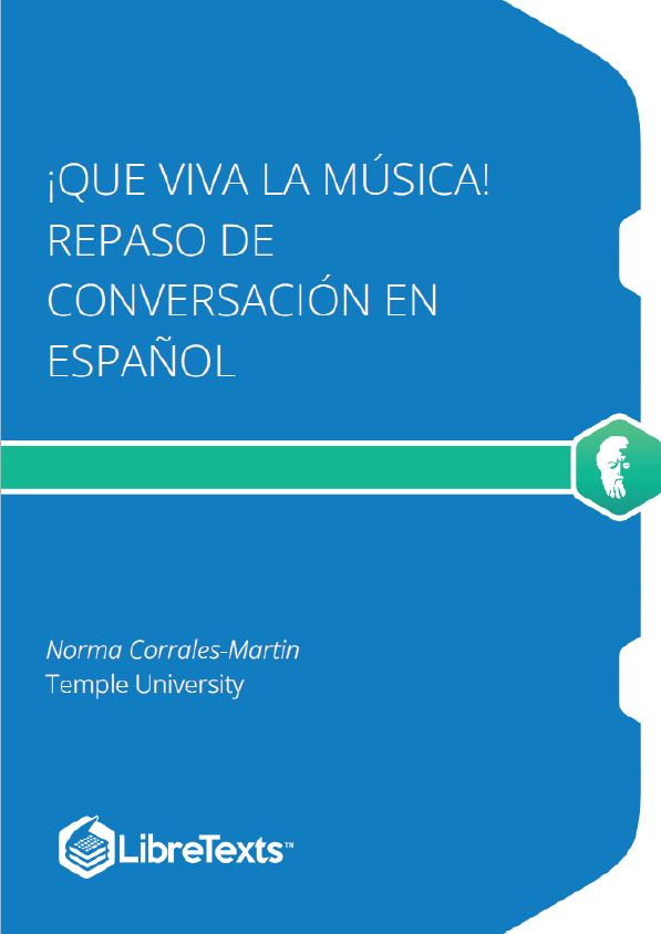 ¡Que viva la música! Repaso de conversación en español (Corrales-Martin)