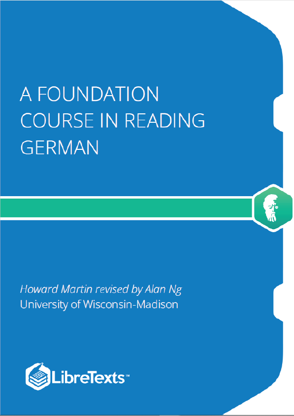 A Foundation Course in Reading German (Martin and Ng)