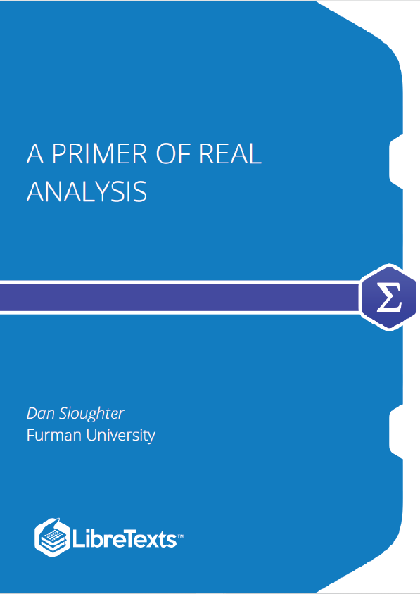 A Primer of Real Analysis (Sloughter)