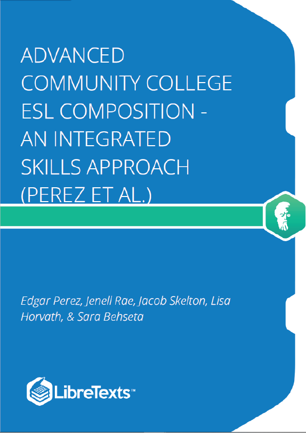 Advanced Community College ESL Composition - An Integrated Skills Approach (Perez et al.)