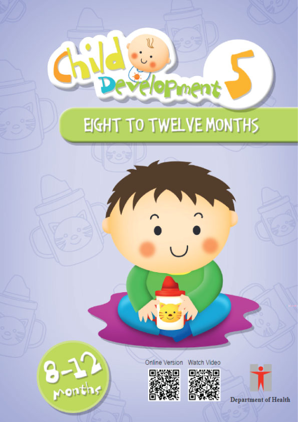 Child Development 5 - Eight to Twelve Months