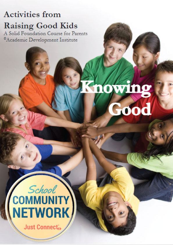 Activities from Raising Good Kids - Knowing Good