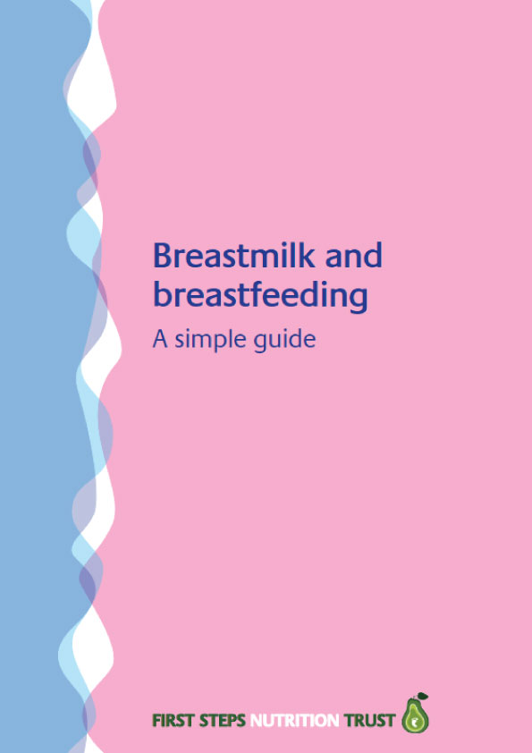 Breastmilk And breastfeeding - A Simple Guide