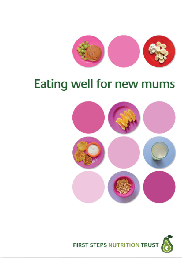Eating Well For New Mums