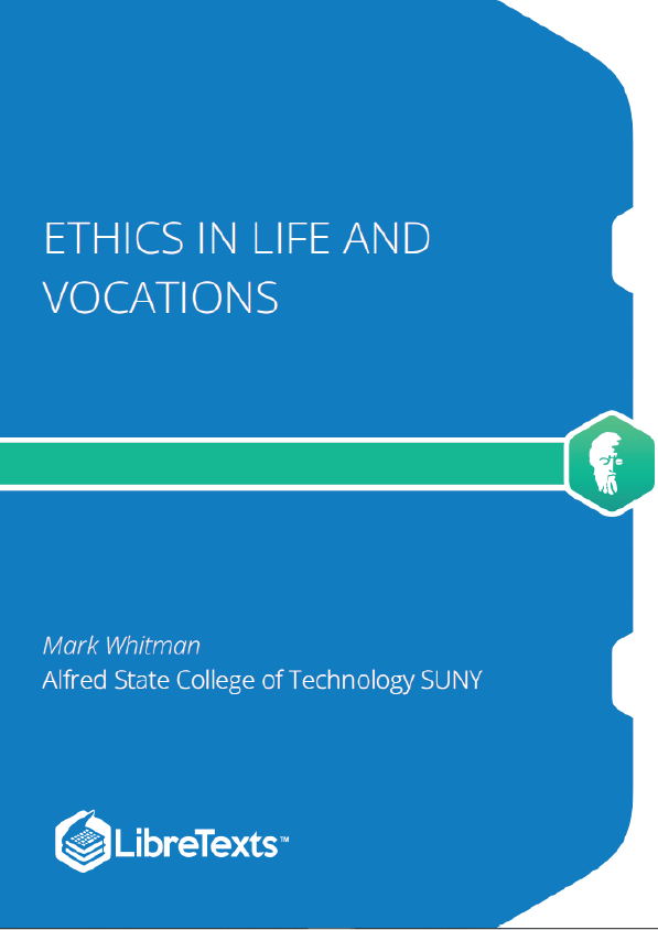 Ethics in Life and Vocations (Whitman)