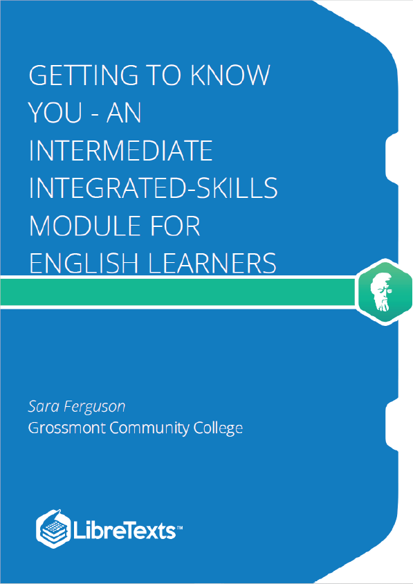 Getting to Know You - An Intermediate Integrated-Skills Module for English Learners (Ferguson)