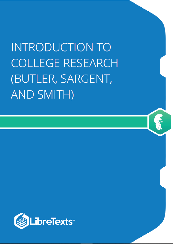 Introduction to College Research (Butler, Sargent, and Smith)