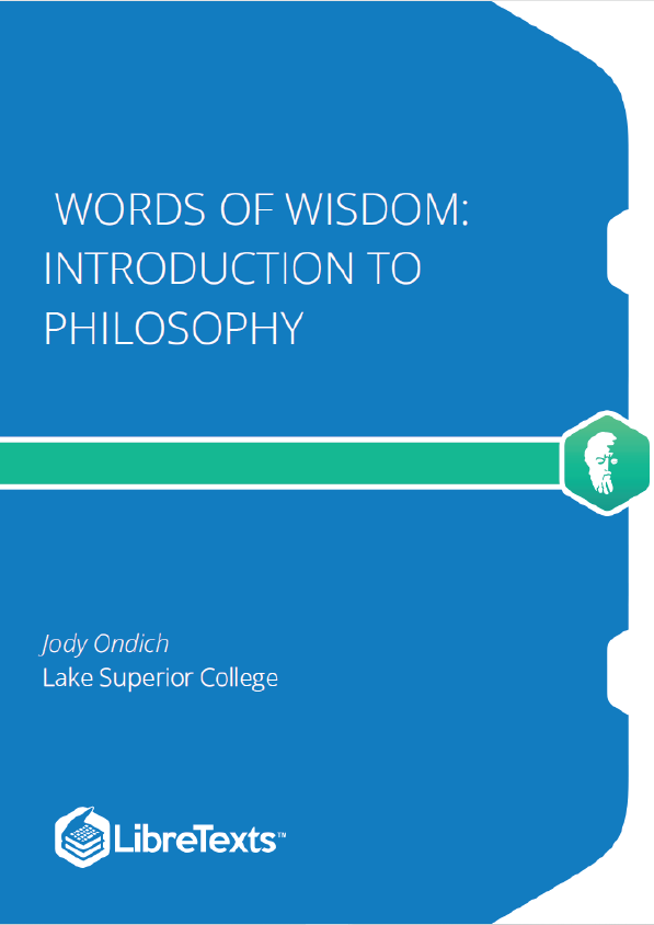 Words of Wisdom - Introduction to Philosophy (Ondich)
