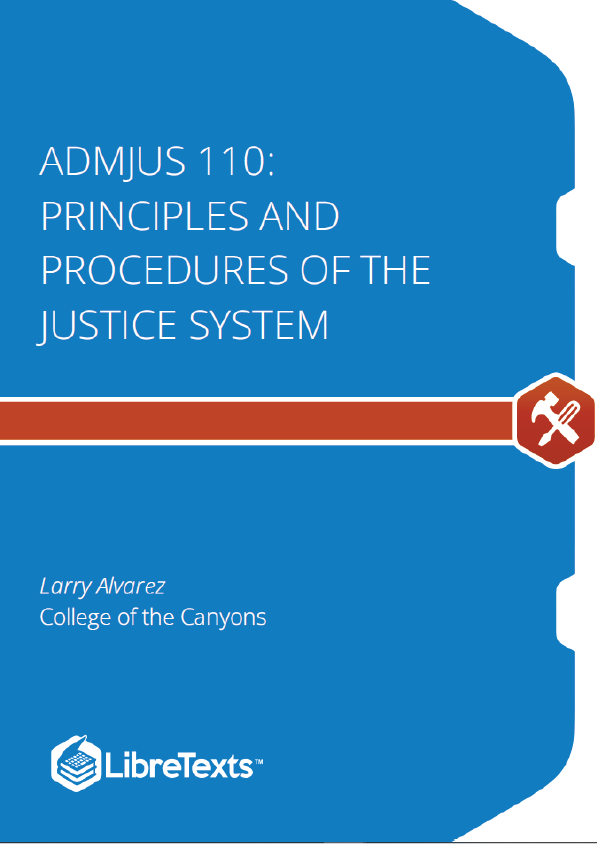 ADMJUS 110 Principles and Procedures of the Justice System