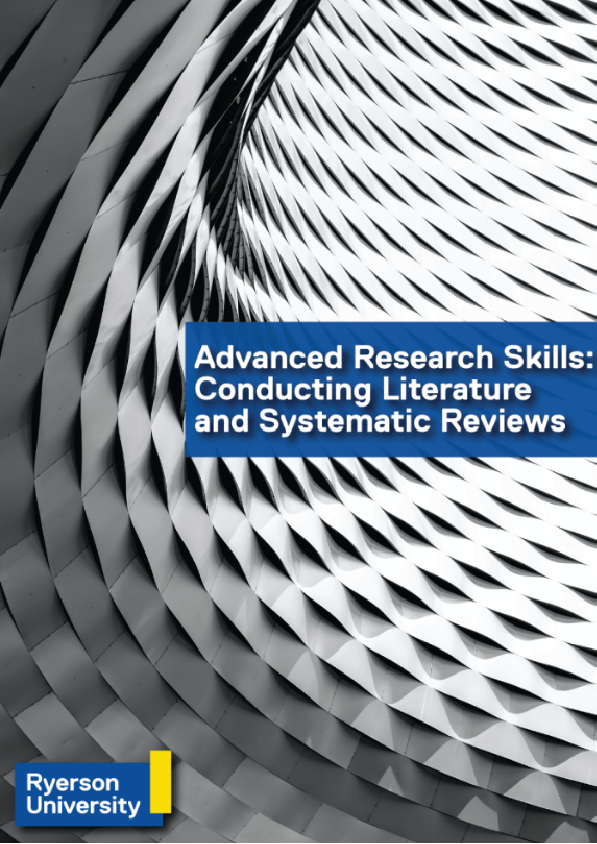 Advanced Research Skills Conducting Literature and Systematic Reviews