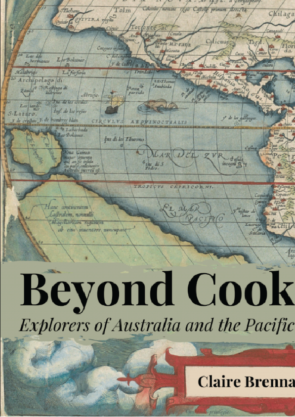 Beyond Cook Explorers of Australia and the Pacific
