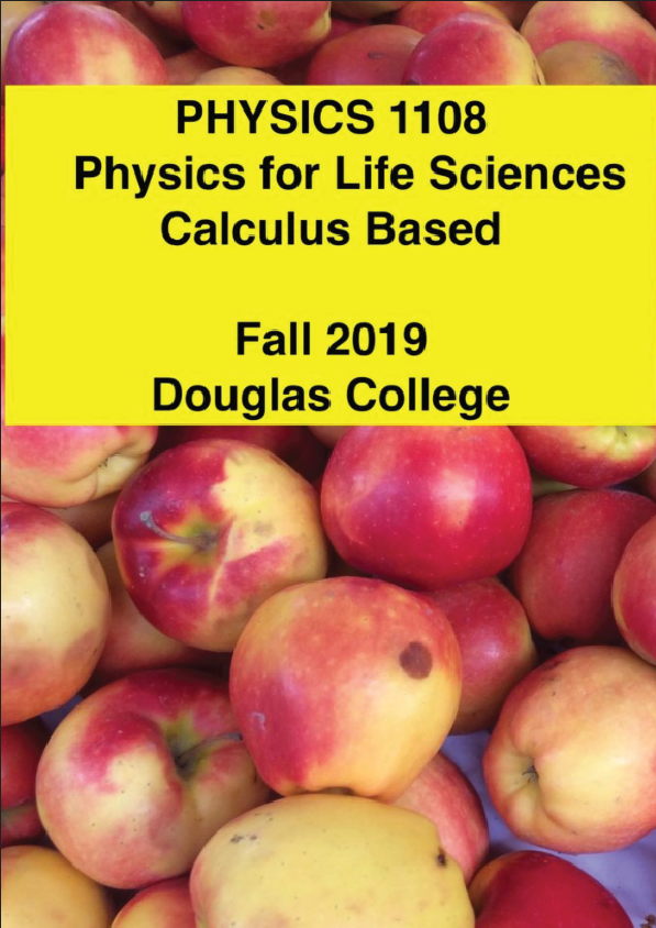 x-2019-Douglas College Physics 1108 Physics for the Life Sciences
