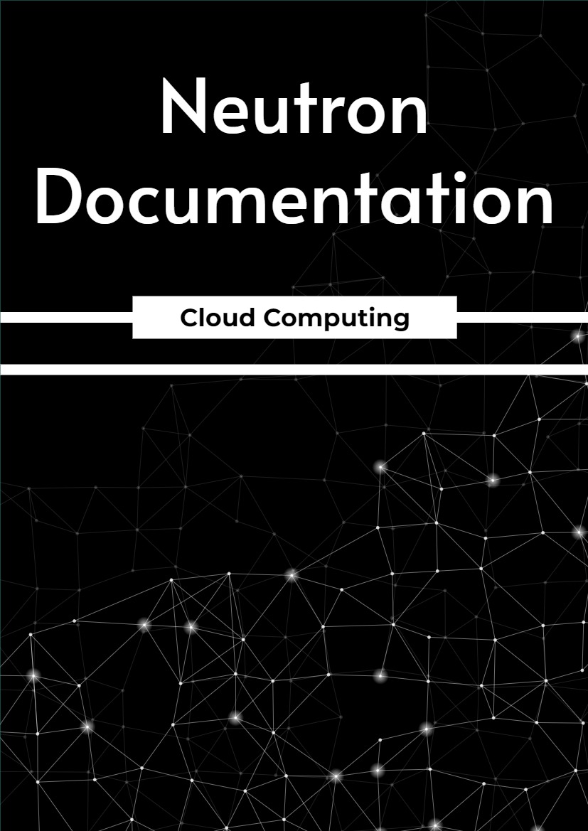 Neutron Documentation