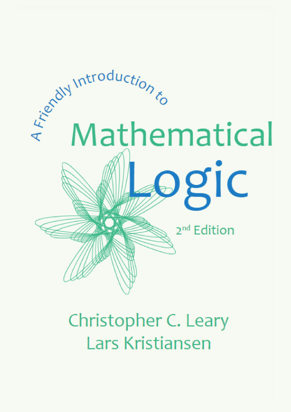 A Friendly Introduction to Mathematical Logic