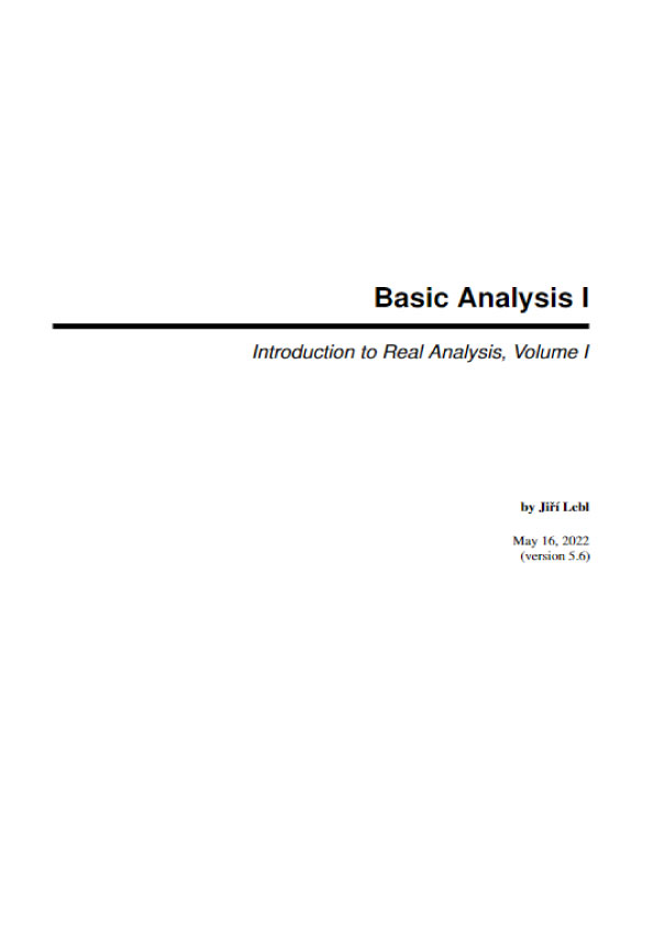 Basic Analysis I - Introduction to Real Analysis