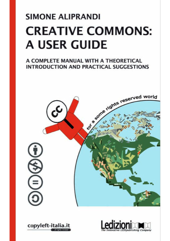Creative Commons - A User Guide