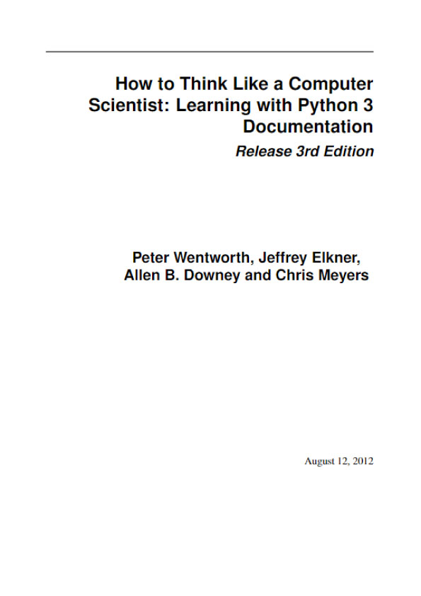 How to Think Like a Computer Scientist: Learning with Python 3 Documentation