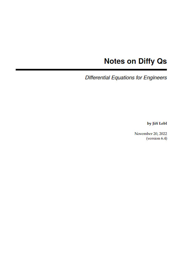 Notes on Diffy Qs - Differential Equations for Engineers