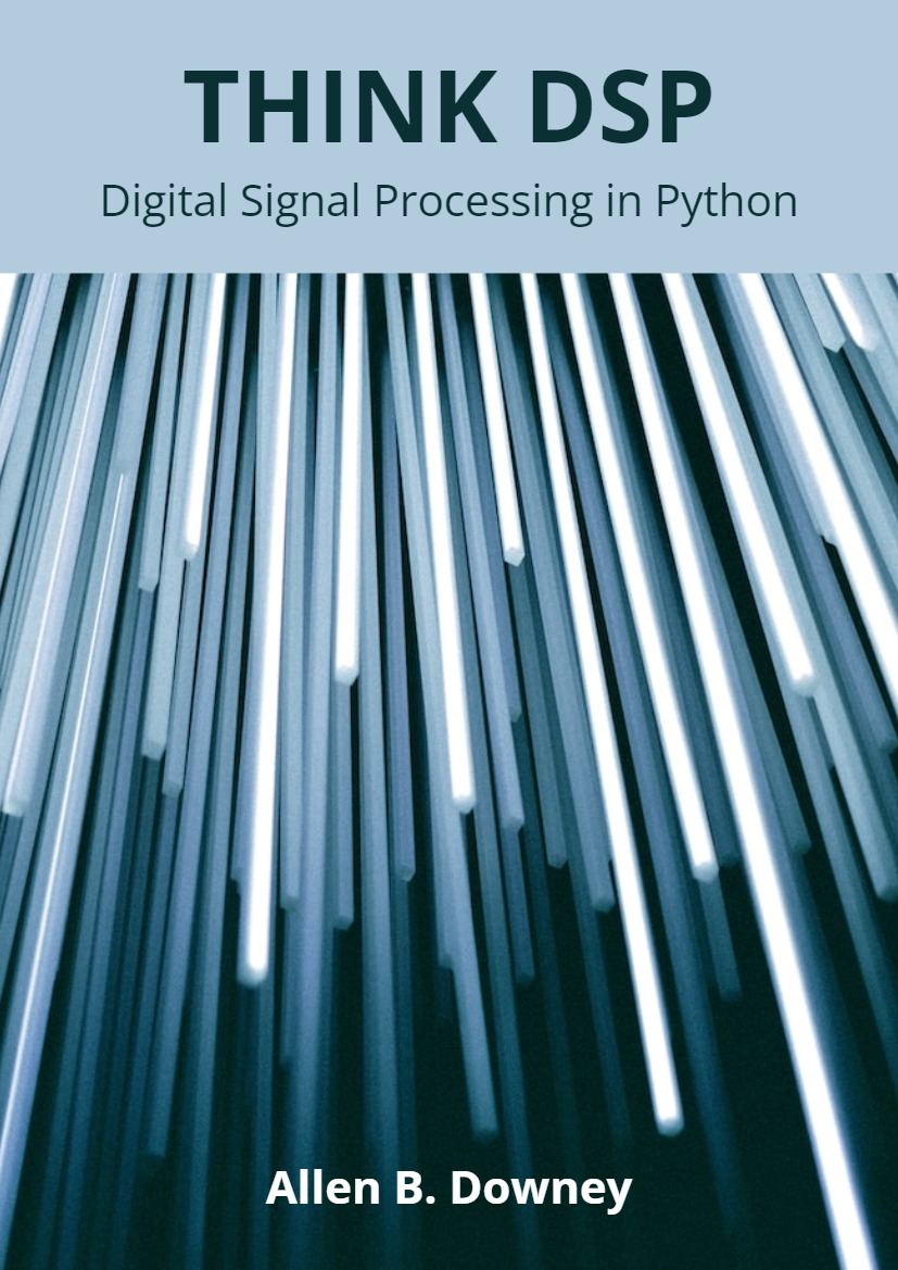 Think DSP - Digital Signal Processing in Python