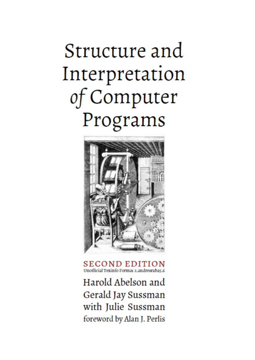 Structure and Interpretation of Computer Programs