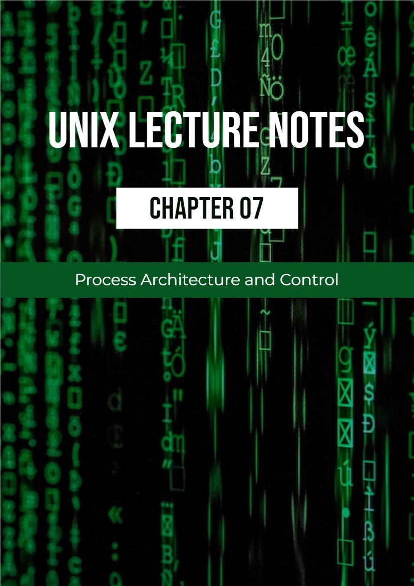 UNIX Lecture Notes - Chapter 07