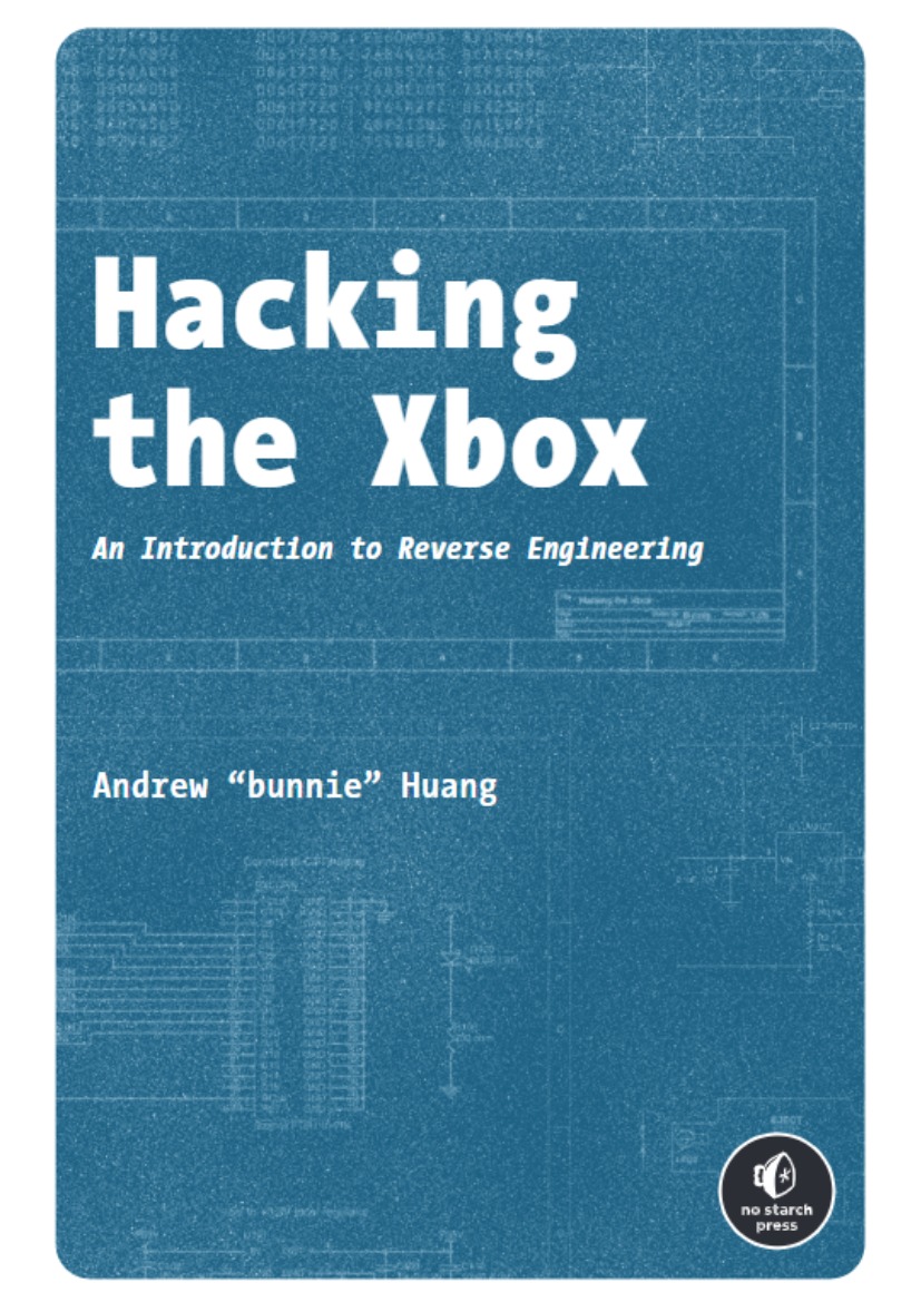 Hacking the Xbox - An Introduction to Reverse Engineering