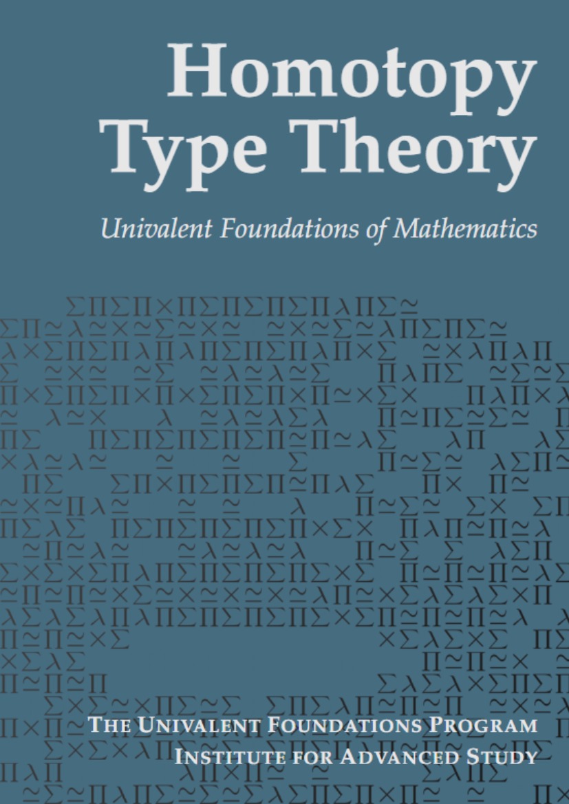 Homotopy Type Theory - Univalent Foundations of Mathematics