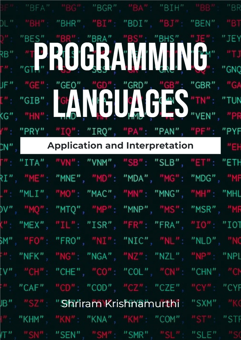 Programming Languages: Application and Interpretation