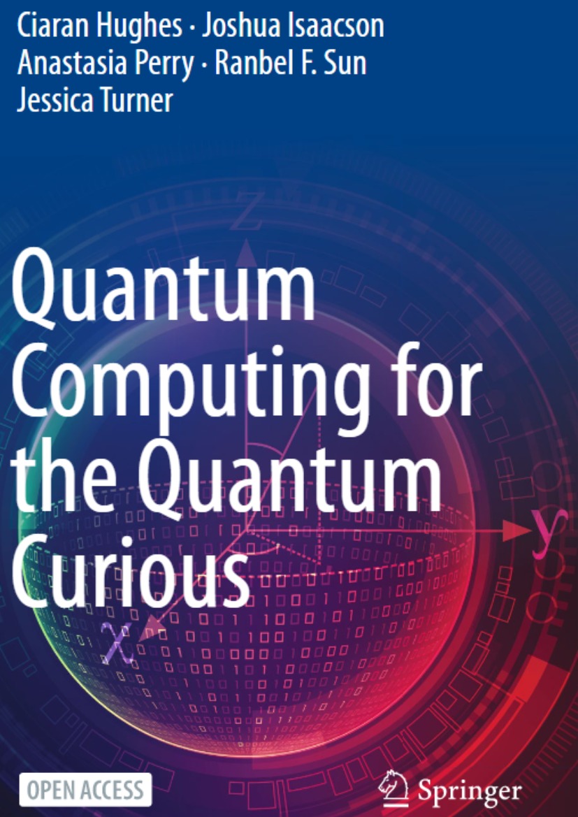 Quantum Computing for the Quantum Curious